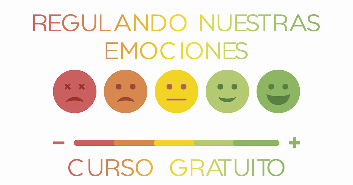 Curso MOOC online gratis Regulando nuestras emociones Formación Alcalá